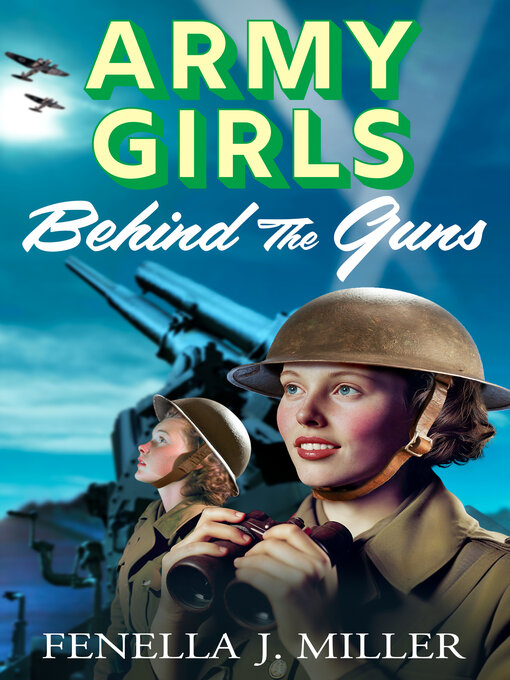 Title details for Behind the Guns by Fenella J Miller - Available